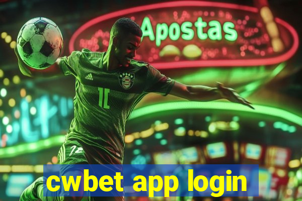 cwbet app login